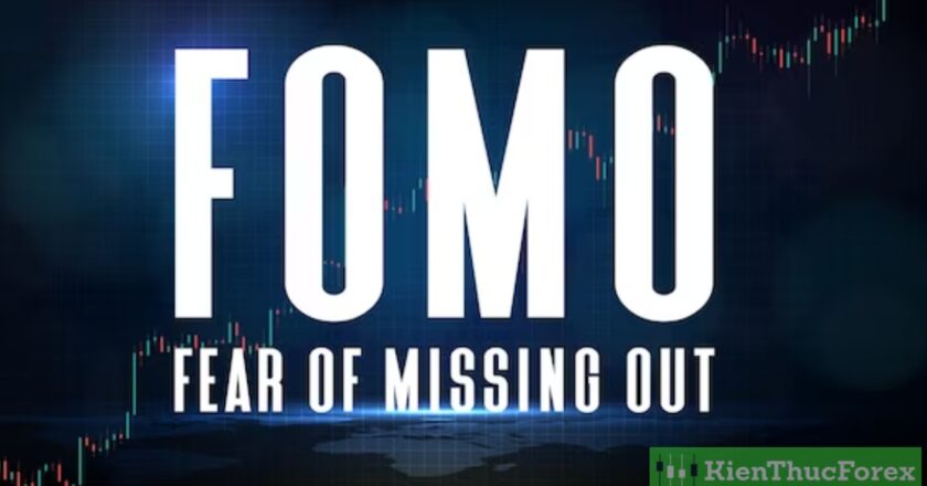 FOMO là gì? Làm sao tránh được FOMO trong giao dịch forex?