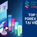 Top 10 sàn Forex uy tín tại Việt Nam hiện nay