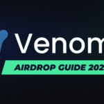 Hướng dẫn Airdrop VENOM (Blockchain Layer – 0 có backer cực xịn xò)
